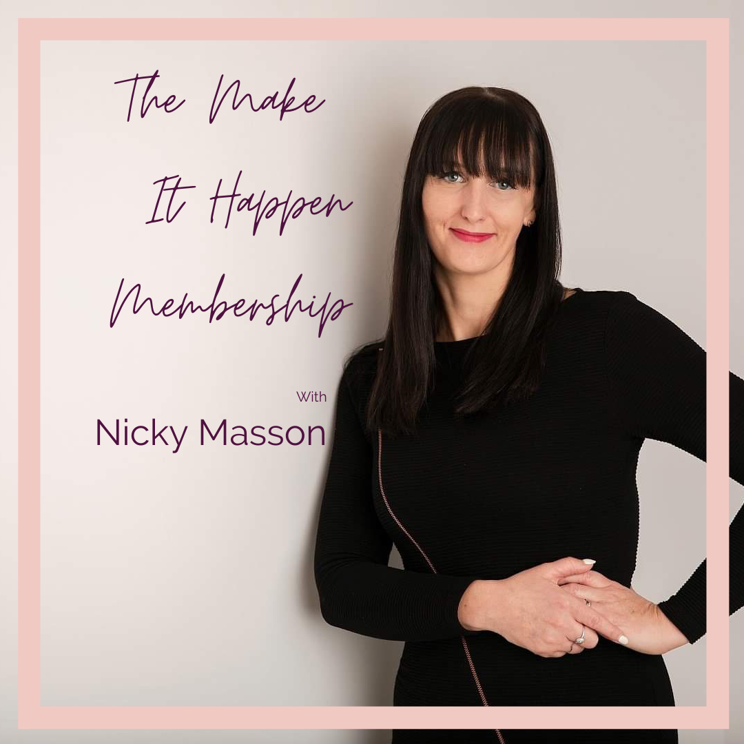 the-make-it-happen-membership-nicky-masson-global